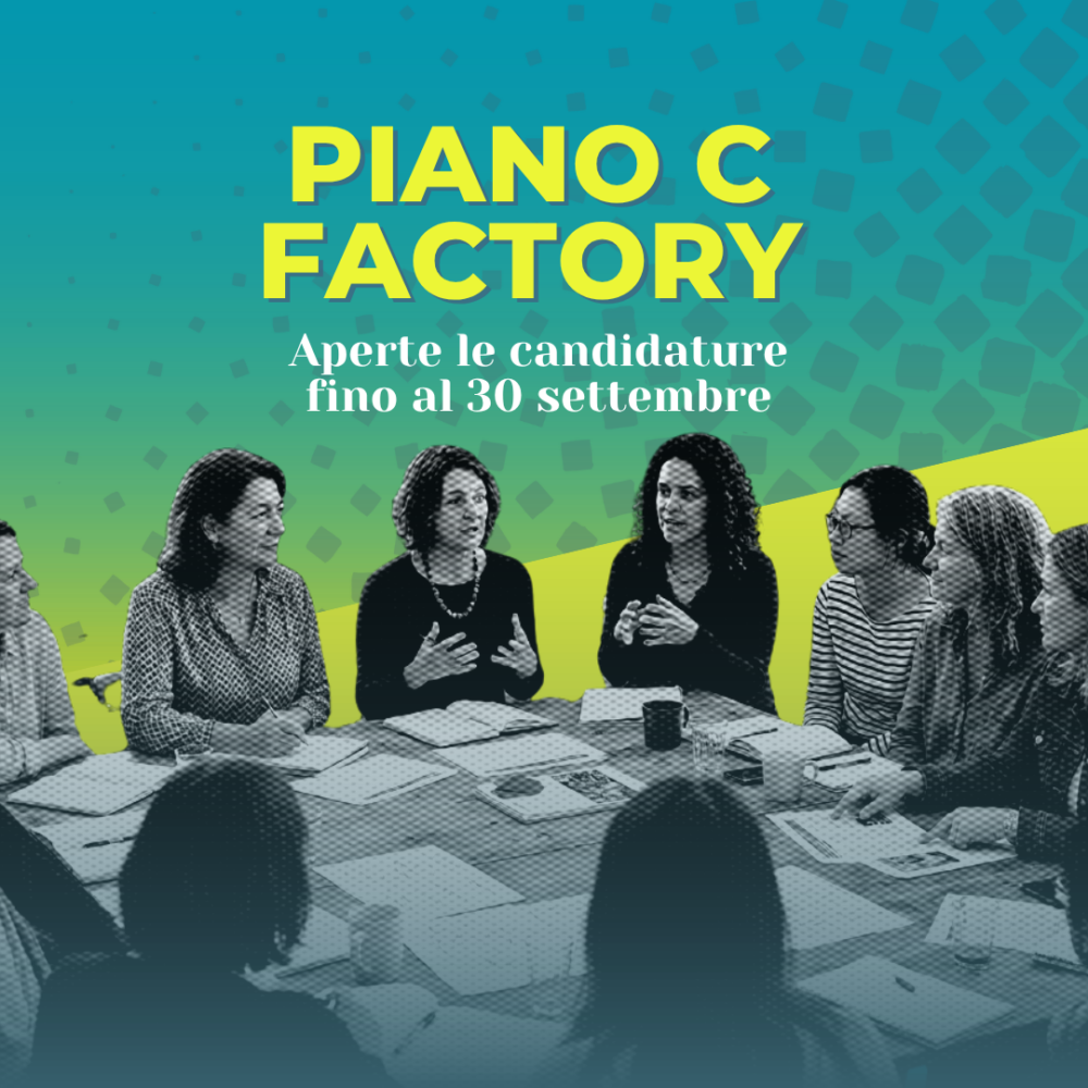 Piano C Factory torna: candidature aperte fino al 30 settembre